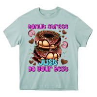 Arona donut stress just do your best Heavy Core Tee - AdoDesignShop