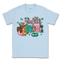Dusty Blue birthday mode on Classic Tee - MaliasSmallBusiness