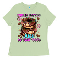 Matcha donut stress just do your best Ladies Tee - AdoDesignShop