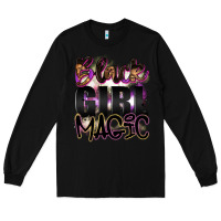 Black black girl magic Long Sleeve Tee - Artiststas