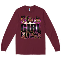 Burgundy black girl magic Long Sleeve Tee - Artiststas