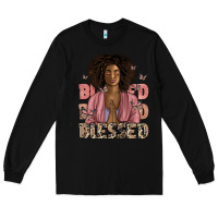 Black blessed black woman Long Sleeve Tee - Artiststas