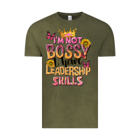 Vintage Olive im not bossy i just have leadership skills Vintage Tee - NancyCooperArtShop