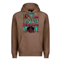 Chestnut Loud and proud wrestling Mom Mother's Day Premium Hoodie - CowGirlArtShop