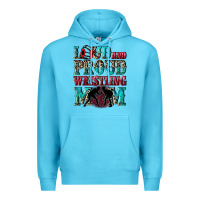 Ocean Blue Loud and proud wrestling Mom Mother's Day Premium Hoodie - CowGirlArtShop