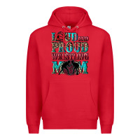 Red Loud and proud wrestling Mom Mother's Day Premium Hoodie - CowGirlArtShop