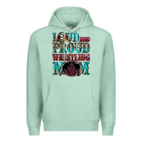 Seafoam Loud and proud wrestling Mom Mother's Day Premium Hoodie - CowGirlArtShop