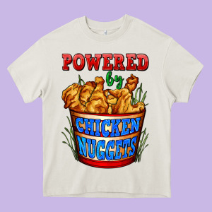 Powered By Chicken Nuggets Heavy Core Tee Designed By Adodesignshop