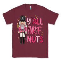 Burgundy yall are nuts Classic Tee - MaliasSmallBusiness