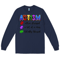Navy i'm a hot mess always stressed and proudly autism Long Sleeve Tee - Artiststas