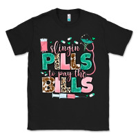 Black slingin' pills to pay the bills Classic Tee - MaliasSmallBusiness