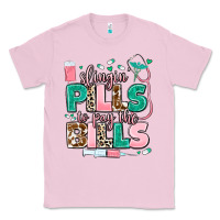 Bubblegum Pink slingin' pills to pay the bills Classic Tee - MaliasSmallBusiness