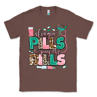 Chestnut slingin' pills to pay the bills Classic Tee - MaliasSmallBusiness