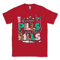 Red slingin' pills to pay the bills Classic Tee - MaliasSmallBusiness