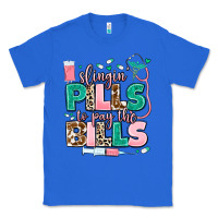 True Royal slingin' pills to pay the bills Classic Tee - MaliasSmallBusiness