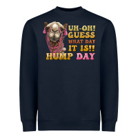 Navy guess what day it is hump day camel Heavyweight Sweatshirt - BarkalooDesign