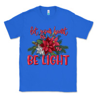True Royal Let your heart be light Classic Tee - MaliasSmallBusiness