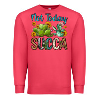 Cardinal not today succa Premium Sweatshirt - OliviaCreatesArt