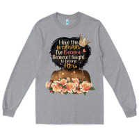 Heather Grey i love the woman l've become black girl Long Sleeve Tee - Artiststas