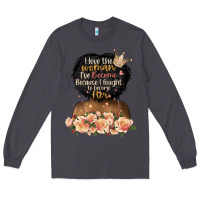 Smoke i love the woman l've become black girl Long Sleeve Tee - Artiststas