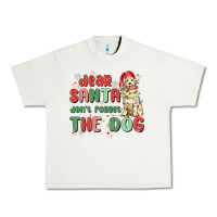 Pistachio dear santa dont forget the dog Urban Heavy Tee - MaliasSmallBusiness