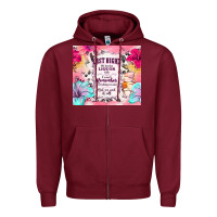 Burgundy last night we let the liquor talk Zipper Hoodie - TumblerDesignByShophia