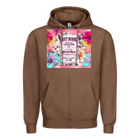 Chestnut last night we let the liquor talk Zipper Hoodie - TumblerDesignByShophia