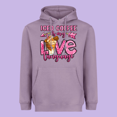 Iced Coffee Is My Love Language Heavyweight Hoodie Designed By Oliviacreatesart