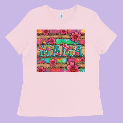 Mama With Tie Dye And Flowers Ladies Tee Designed By Artiststas