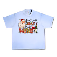Grape Ice dear santa just bring wine Urban Heavy Tee - MaliasSmallBusiness