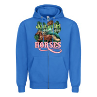 True Royal Just a girl who loves Horses Zipper Hoodie - HowdyJamesFarm
