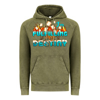 Vintage Olive camp im fulfilling my destiny Vintage Hoodie - NancyCooperArtShop
