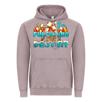 Camp Im Fulfilling My Destiny Vintage Hoodie | Teevron