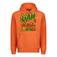 Carrot Say it loud i'm black and i'm proud Premium Hoodie - HowdyJamesFarm