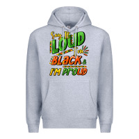 Heather Grey Say it loud i'm black and i'm proud Premium Hoodie - HowdyJamesFarm