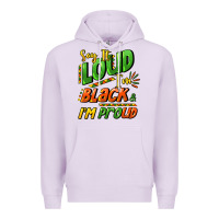 Lilac Say it loud i'm black and i'm proud Premium Hoodie - HowdyJamesFarm