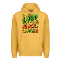 Say It Loud I'm Black And I'm Proud Premium Hoodie | Teevron