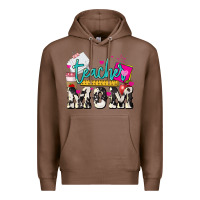 Chestnut Teacher Mom Mother's Day Premium Hoodie - HowdyJamesFarm