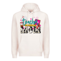 Pale Pink Teacher Mom Mother's Day Premium Hoodie - HowdyJamesFarm
