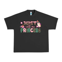 Just Call Me Princess Urban Heavy Tee | Teevron