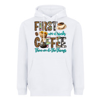 White first we drink coffee then we do the things Heavyweight Hoodie - OliviaCreatesArt