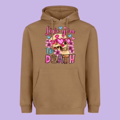 Love You To Death Olivia Heavyweight Hoodie Designed By Oliviacreatesart