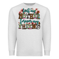 Oatmeal Heather first my mother forever my friend Premium Sweatshirt - OliviaCreatesArt