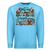 Ocean Blue first my mother forever my friend Premium Sweatshirt - OliviaCreatesArt