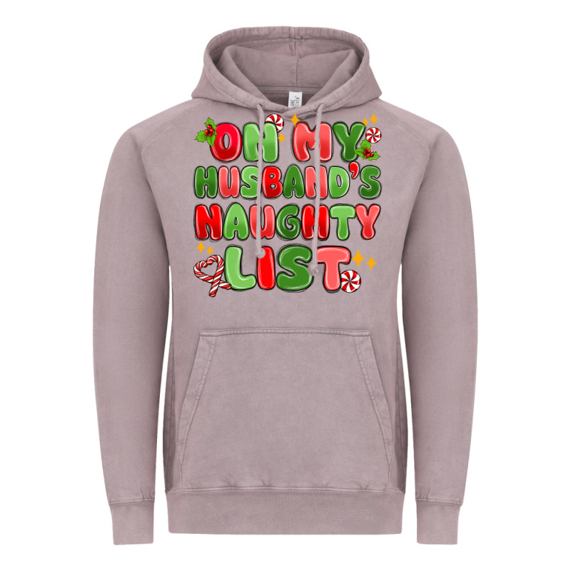 On My Husband's Naughty List Vintage Hoodie by MaliasSmallBusiness | Teevron