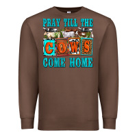 Chestnut pray till the cows come home olivia Premium Sweatshirt - OliviaCreatesArt