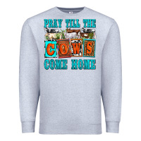 Heather Grey pray till the cows come home olivia Premium Sweatshirt - OliviaCreatesArt