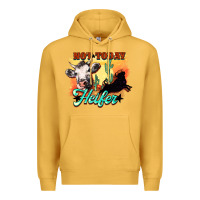 Mustard Not today Heifer Premium Hoodie - HowdyJamesFarm