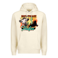 Sandshell Not today Heifer Premium Hoodie - HowdyJamesFarm