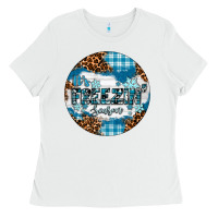 White It's Freezin' Season Ladies Tee - RanaPortraitStore